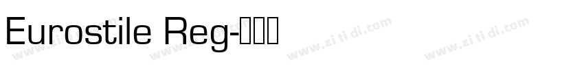 Eurostile Reg字体转换